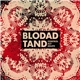 Blodad Tand - Control Alt Delete